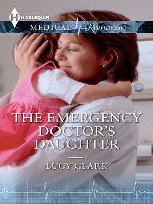 cover image of The Emergency Doctor's Daughter